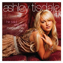Ashley Tisdale - He said she said megaremix ep