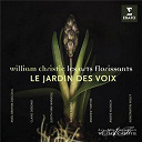 Les Arts Florissants - Le Jardin des Voix