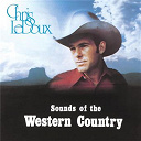 Chris Ledoux - Sounds Of The Western Country