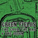 The Good, The Bad & The Queen - Green fields