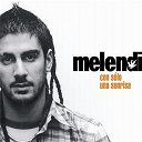Melendi - Con s&oacute;lo una sonrisa