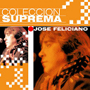 Jos&eacute; Feliciano - Coleccion suprema