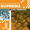 Los Pericos - Coleccion suprema