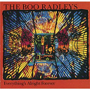 The Boo Radleys - Everything's alright forever