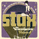 Albert King / Booker T. & The Mg's / Carla Thomas / Isaac Hayes / Johnnie Taylor / Little Milton / Shirley Brown / The Bar-Kays / The Dramatics / The Mg's / The Soul Children / The Staple Singers / William Bell - stax volt chartbusters vol 3