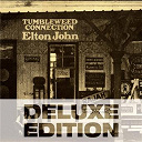 Elton John - Tumbleweed connection deluxe edition