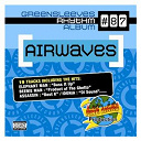 Assassin / B. Anthony / Beenie Man / Bling Dawg / Bounty Killer / Buju Banton / Busy Signal / Elephant Man / Firelinks / Idonia / Kiprich / Macka Diamond / New Kidz / Perfect / Spragga Benz / Tina / Vybz Kartel / Zumjay - Airwaves