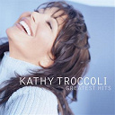 Kathy Troccoli - Greatest hits