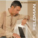 Fran&ccedil;ois Feldman - Des larmes et de l'amour