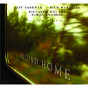 Jeff Gardner / Rick Margitza - Second home