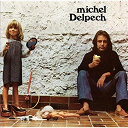 Michel Delpech - Le chasseur