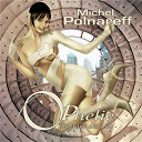 Michel Polnareff - Oph&eacute;lie flagrant des lits