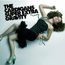 The Cardigans - Super extra gravity