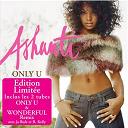 Ashanti - Only u