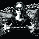 Fever Ray - Fever ray
