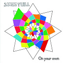 James Yuill - On your own