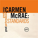 Carmen Mc Rae - Standards (great songs/great performances)