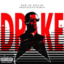 Drake - 9am in dallas