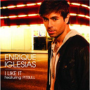 Enrique Iglesias - I like it