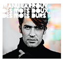 Manu Larrouy - Des mots doux, des mots durs