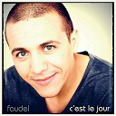 Faudel - C'est le jour