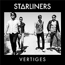 Starliners - Vertiges
