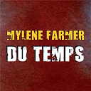 Myl&egrave;ne Farmer - Du temps