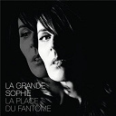 La Grande Sophie - La place du fantome