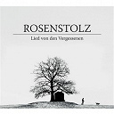 Rosenstolz - Lied von den vergessenen