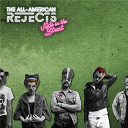 All American Rejects - Kids in the street