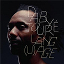 Daby Toure - Lang(u)age