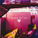Frank Ocean - Thinkin bout you