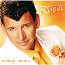 Semino Rossi - Einmal ja - immer ja