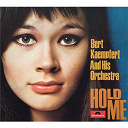 Bert Kaempfert - Hold me