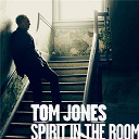 Tom Jones - Spirit in the room