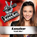 Louise - Call me - the voice : la plus belle voix