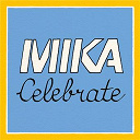 Mika - Celebrate