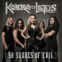 Kobra / The Lotus - 50 shades of evil