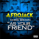 Afrojack - As your friend