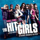 Andy Grammer / Anna Kendrick / Damato / Martin Solveig / Nicki Minaj / The Outfit / Yeasayer - More from the hit girls (pitch perfect)