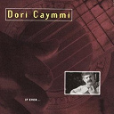 Dorival Caymmi - If ever...