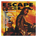 Butthole Surfers / Civ / Clutch / Deftones / Gravity Kills / Ministry / Orange 9mm / Sexpod / Stabbing Westward / Sugar Ray / Toadies / Tool / Tori Amos / White Zombie - Escape from l.a. music from and inspired by the film