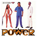Ice-T - Power
