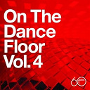 Debbie Gibson / Kleeer / Michael Watford / Nancy Martinez / Pajama Party / Poe / Sheik Duncan / Sister Sledge / Steve Arrington / Sweet Sensation / Ten City - Atlantic 60th: On The Dance Floor Vol. 4