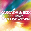 Edx / Kaskade - Don't stop dancing