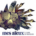 Mes A&iuml;eux - A l'aube du printemps