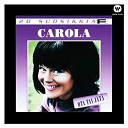Carola - 20 suosikkia / ota tai j&auml;ta