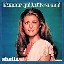 Sheila - L'amour qui br&ucirc;le en moi