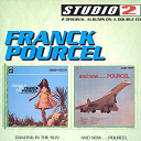 Franck Pourcel - Dancing In The Sun/And Now...