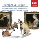 Maurice Andr&eacute; - Trumpet & organ